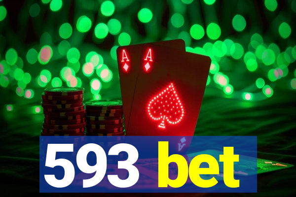 593 bet